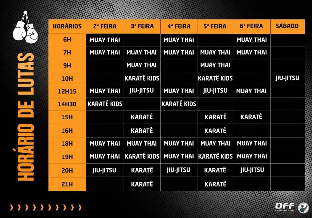 Horário de lutas da Academia OFF: Muay Thai, Jiu-Jitsu, Karatê e Karatê Kids